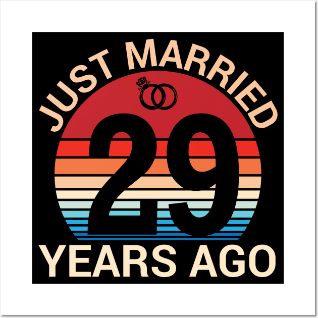 Just Married 29 Years Ago Husband Wife Married Anniversary Wall Art by joandraelliot